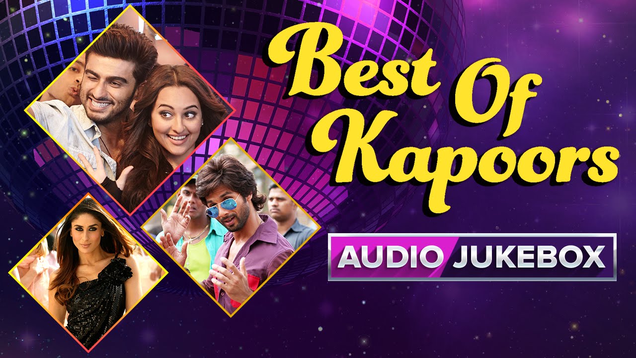 Best of Kapoors | Audio Jukebox