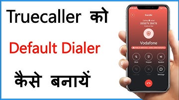 Truecaller Ko Default Kaise Karen | How To Set Truecaller As Default Dialer