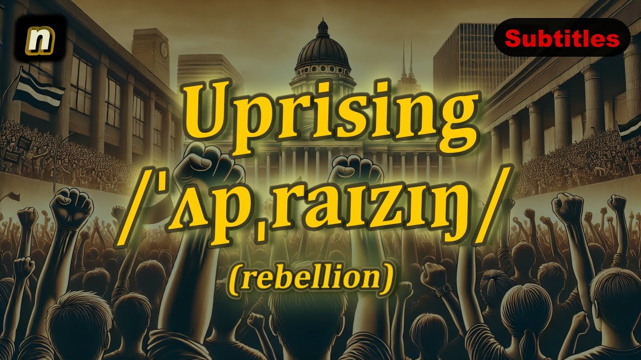 n-uprising-meaning-rebellion-with-5-examples-youtube