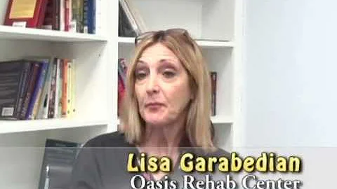 Oasis Rehab Center - Interview with Lisa Garabedian