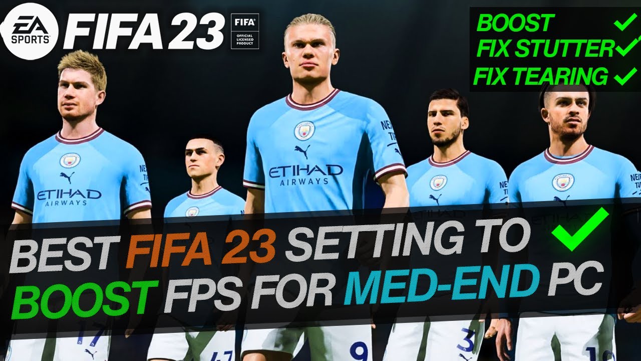FIFA 23 PC Performance Fixes