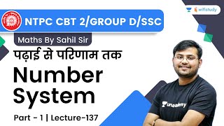 Number System | Lecture137 | Maths | NTPC CBT 2/Group D/SSC CGL | wifistudy | Sahil Khandelwal