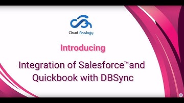 Case study | Integration of Salesforce and QuickBooks with DBSync