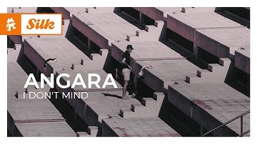 Angara - I Don't Mind [Monstercat Release]