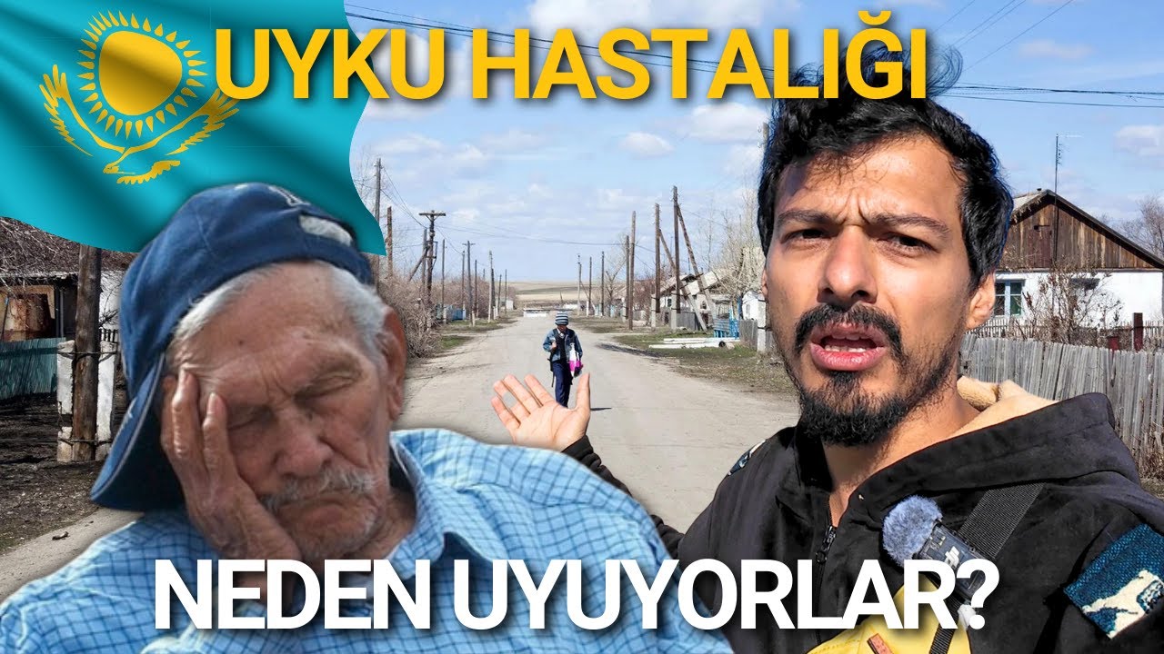 Kazakistan'da Uyku Hastalığı - İnsanlar Günlerce Neden Uyanamıyor? Kazak-Türk Misafirperverliği ~201