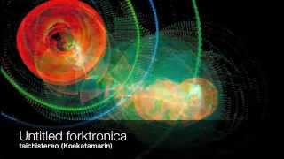 Untitled forktronica