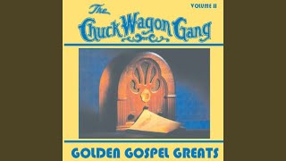 Video thumbnail of "The Chuck Wagon Gang - We Are Climbing"