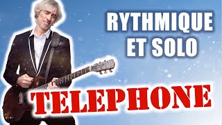 Video thumbnail of "Tuto guitare TELEPHONE - UN AUTRE MONDE (2/2) : rythmique et solo principal"
