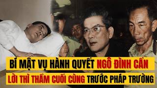 The Execution of Ngo Dinh Can — The Five Fingers Signaling the Hour of Death Guide