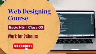 Html Class 03|Web designing complete course| work for 24hours|Earn money online