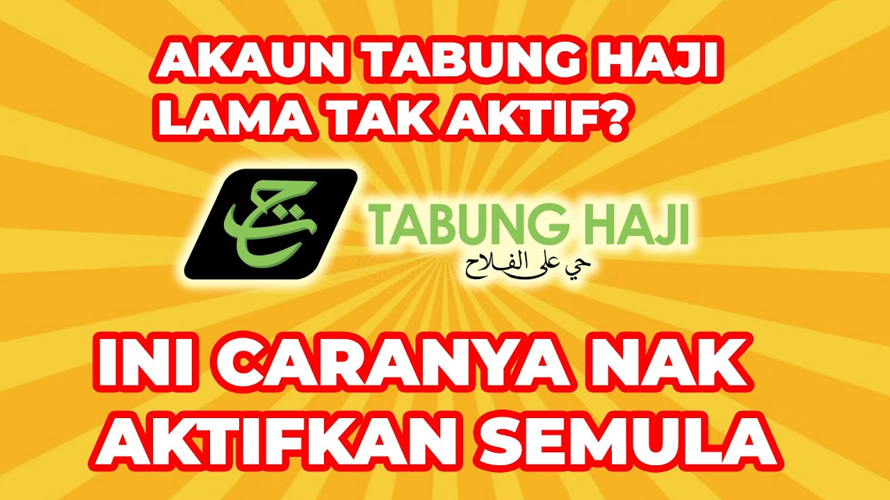 Cara Aktif Semula Akaun Tabung Haji Youtube