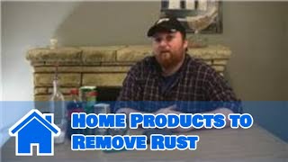 Rust Removal : Home Products to Remove Rust