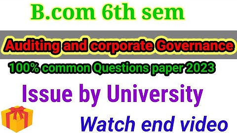 Auditing and corporate Governance important questions paper 2023 || B.com6th sem final exam#auditing