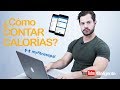 CÓMO CONTAR CALORÍAS ¡¡¡NUEVO VIDEO!!! MY FITNESS PAL