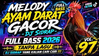 DJ SIDRAP FULL BASS 2026 TANPA LAGU VOL.97 VIRAL TIKTOK - DJ SIDRAP YANG KALIAN CARI CARI !!!
