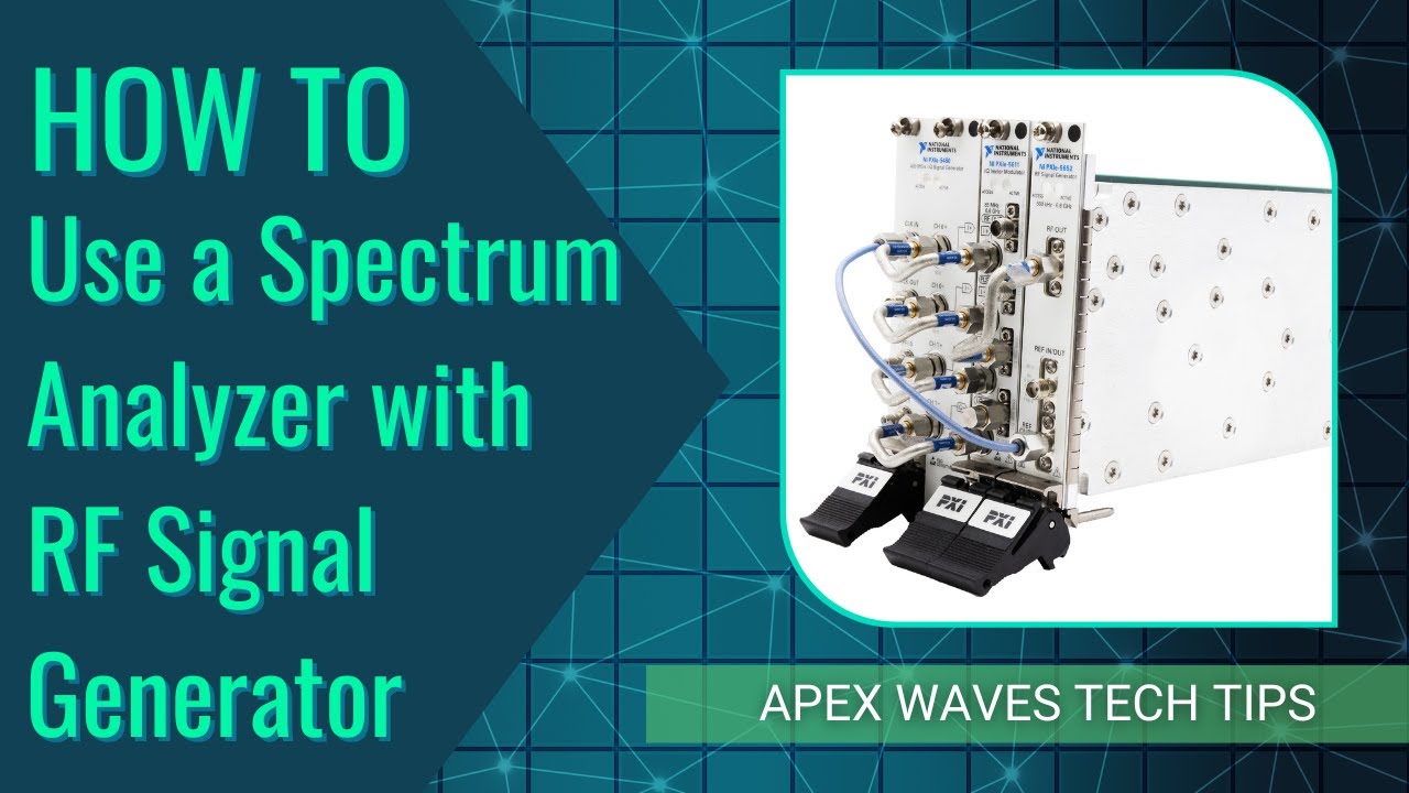 How to Use a NI Spectrum Analyzer with an RF Signal Generator – Blog