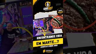 Meteoritos enganaram a nasa - GiroCast | #cortes #debate #podcast