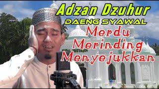 Versi Adzan terbaru dari Ust Daeng Syawal 2023