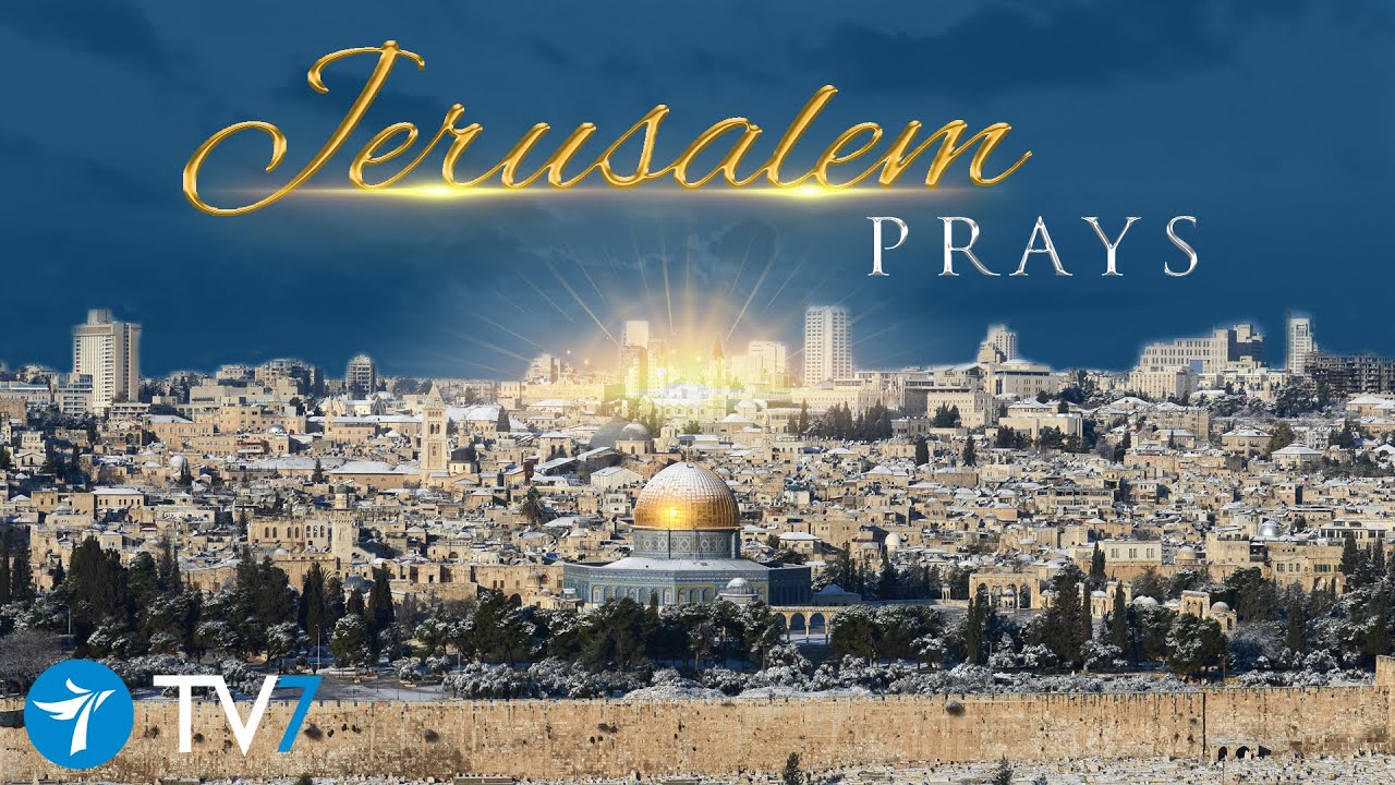 Jerusalem Prays – How to Pray for the New Year 2023?