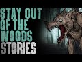 "STAY OUT OF THE WOODS" | 50 TRUE Horror Stories from the Woods