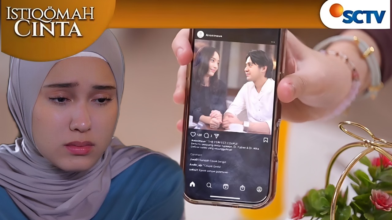 ISU PERSELINGKUHAN FATHAN DAN ALIKA MENCUAT / ISTIQOMAH CINTA SCTV HARI INI 7 MARET 2026