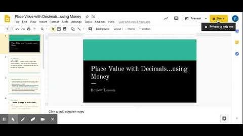 Place Value with Decimals...using Money - Google Slides