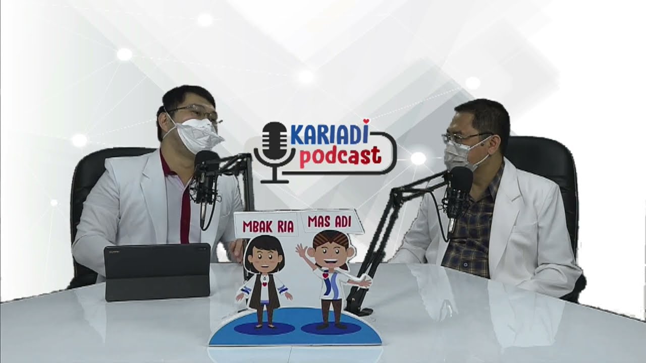 KARIADI PODCAST Episode 22 – ULASAN SEHAT : TB Membuat Kebal Obat ? Bisa sembuhkah? (seri 2)