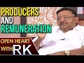 Muthyala Subbaiah about producers & remuneration- Open Heart With RK