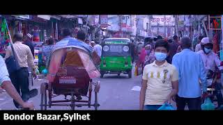 Sylhet Bondor Bazar The Abdus Samad Show
