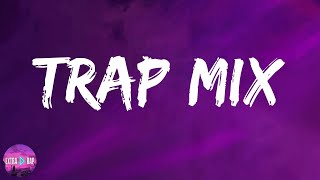 Trap mix - Best rap music mix 2021 - MO3, Roddy Ricch, Lil Nas X