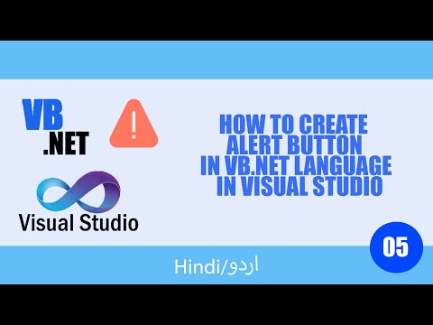 How to Create ||ALERT BUTTON|| in |VB.Net| |Visual Studio| |HINDI & URDU| |Tutorial 05|