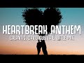 Galantis, David Guetta & Little Mix - Heartbreak Anthem (Lyrics)