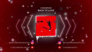 Download Lagu Chris Brown-Back To Love (Official Audio) MP3 Download Lagu Chris Brown-Back To Love (Official Audio) MP3