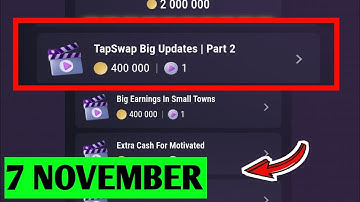 TapSwap Big Updates | Part 2 | TapSwap Video Code | 7 November TapSwap Youtube Video Code
