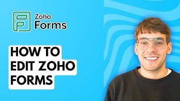 How to Edit Zoho Forms [2025 Guide]
