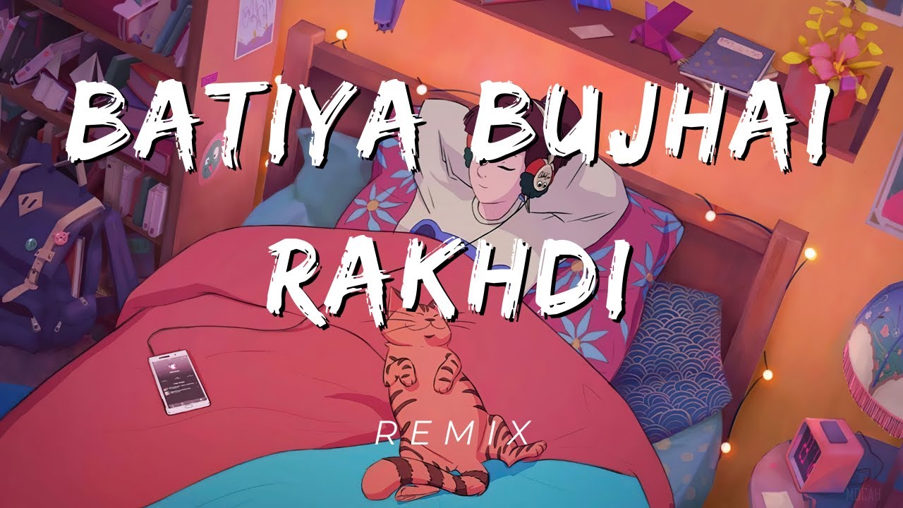 Batiya Bujhai Rakhdi Remix Trending punjabi song Batiya Bujhai Rakh X Remix