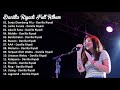 Lagu Terbaik Danilla - The Best Of Danilla -  Lagu Danilla Riyadi Terpopuler 2020