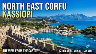 North East Corfu - Kassiopi. The view from the Castle | Relaxing Music 4k Video