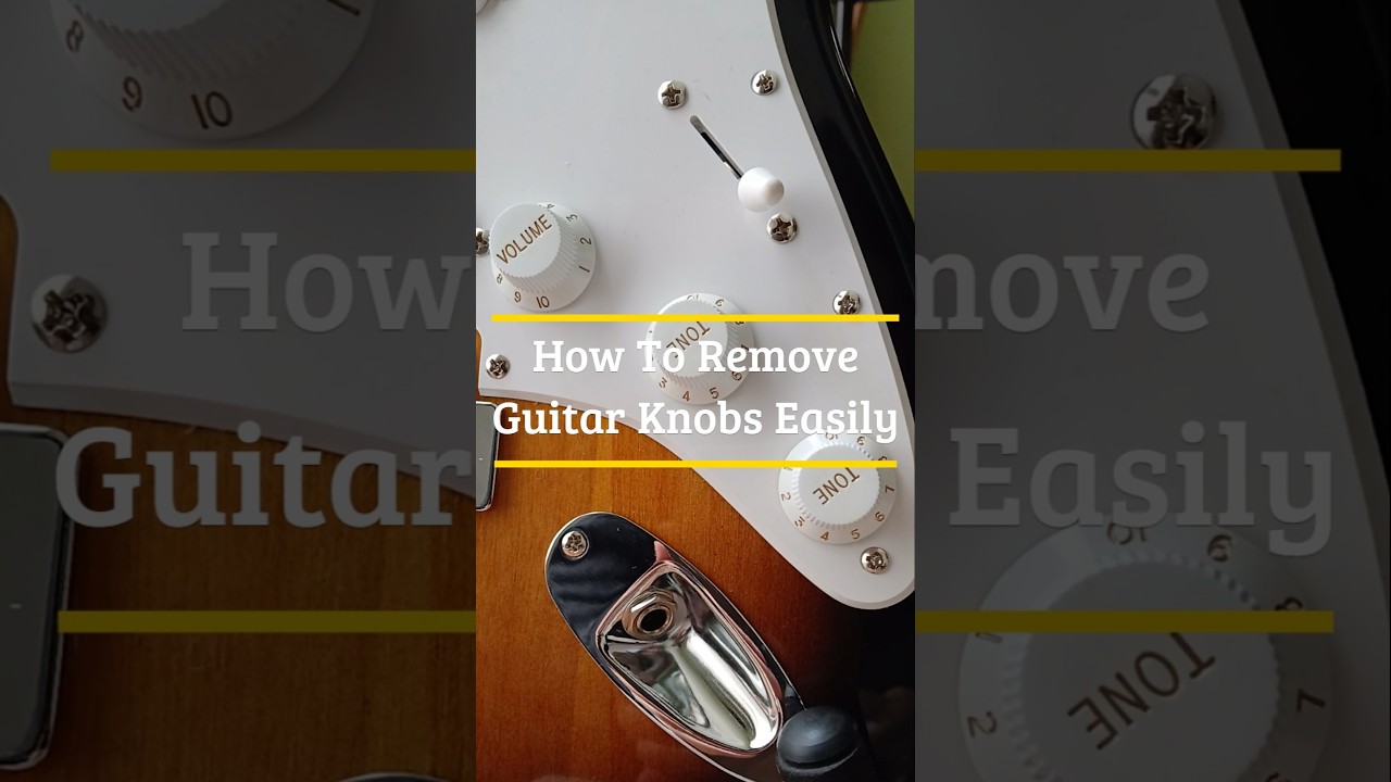 How To Remove Guitar Knobs Easily 🎸