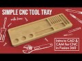 CNC Tool Tray - Fusion 360