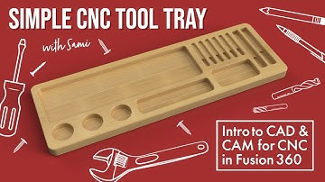 CNC Tool Tray - Fusion 360