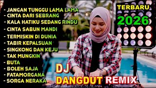 Download Lagu DJ DANGDUT REMIX TERBARU 2026 🎧 JANGAN TUNGGU LAMA LAMA 🎧 MP3