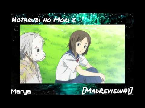 [MadОбзор #1] В лес, где мерцают светлячки/Hotarubi no Mori e