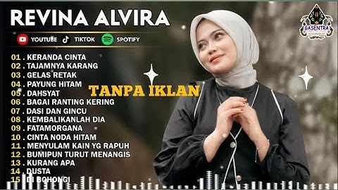 Full Album KERANDA CINTA, GELAS RETAK - REVINA ALVIRA - DANGDUT KLASIK - GASENTRA TERBARU 2025