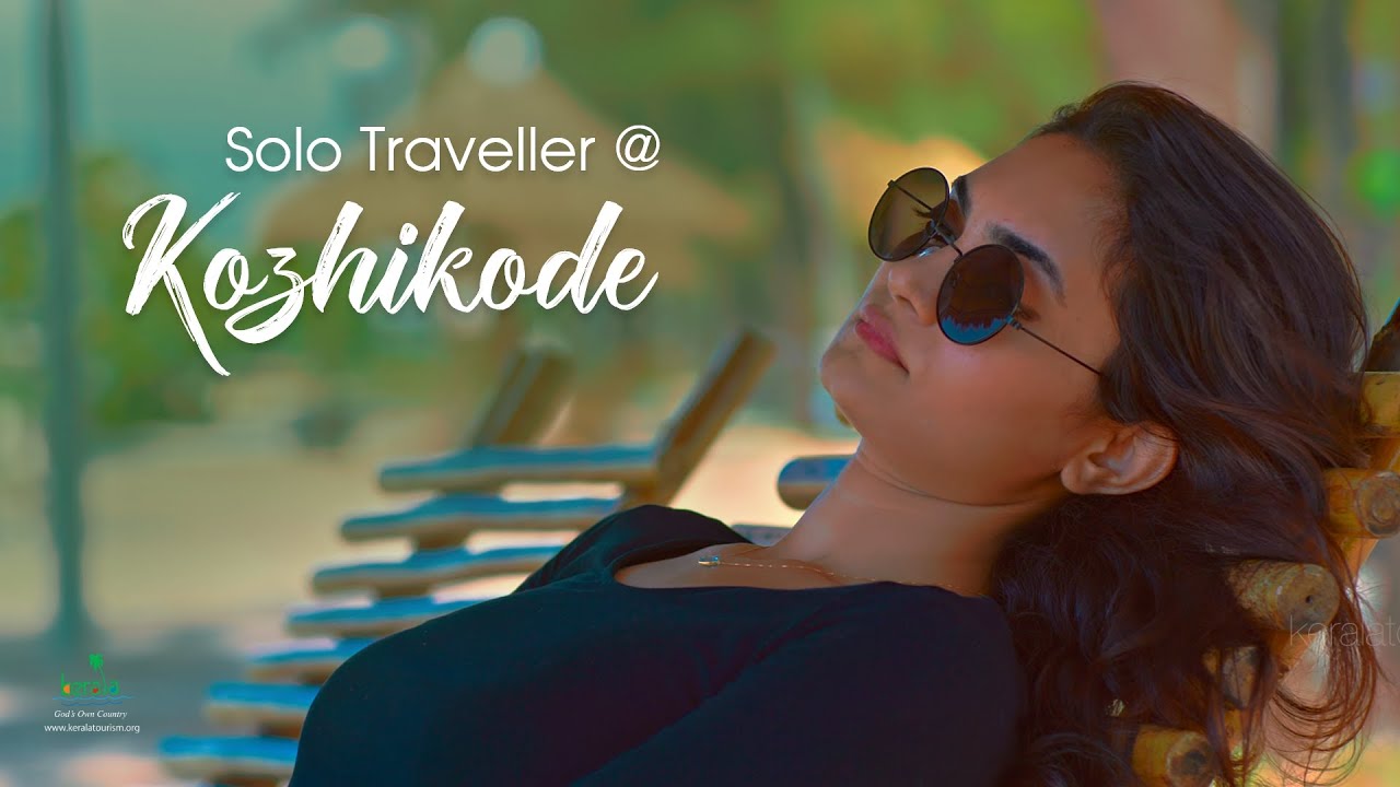 Kozhikode through the lens of a Solo Traveler | Solo Traveller Series | HDR | Kerala Tourism