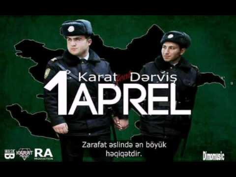 Karat - 1 Aprel (ft: Dervis )