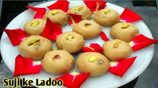 Rava Laddu || Suji ke Ladoo | Rava Ladoo | Instant Suji Ladoo || Rava ki Mithai Recipe in Urdu