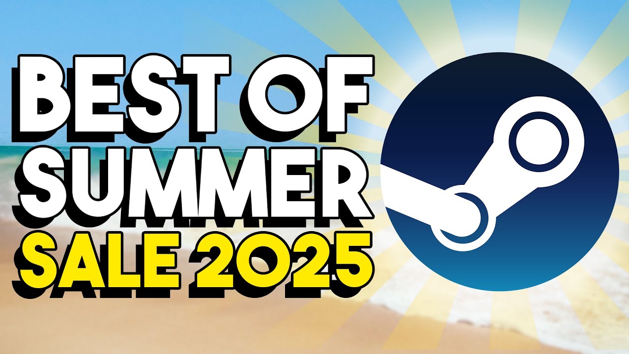 Steam Summer Sale 2025 - My Recommendations - YouTube