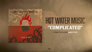 Hot Water Music - Complicated