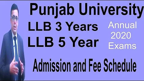 LLB 3 Years LLB 5 Years All Parts Admission & Fee Schedule Punjab University Annual 2020 Exams - DayDayNews